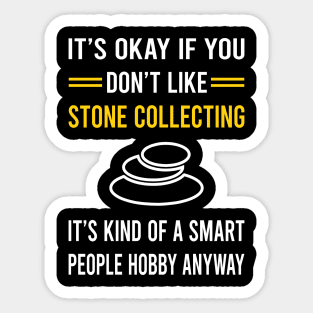 Smart People Hobby Stone Collecting Stones Sticker